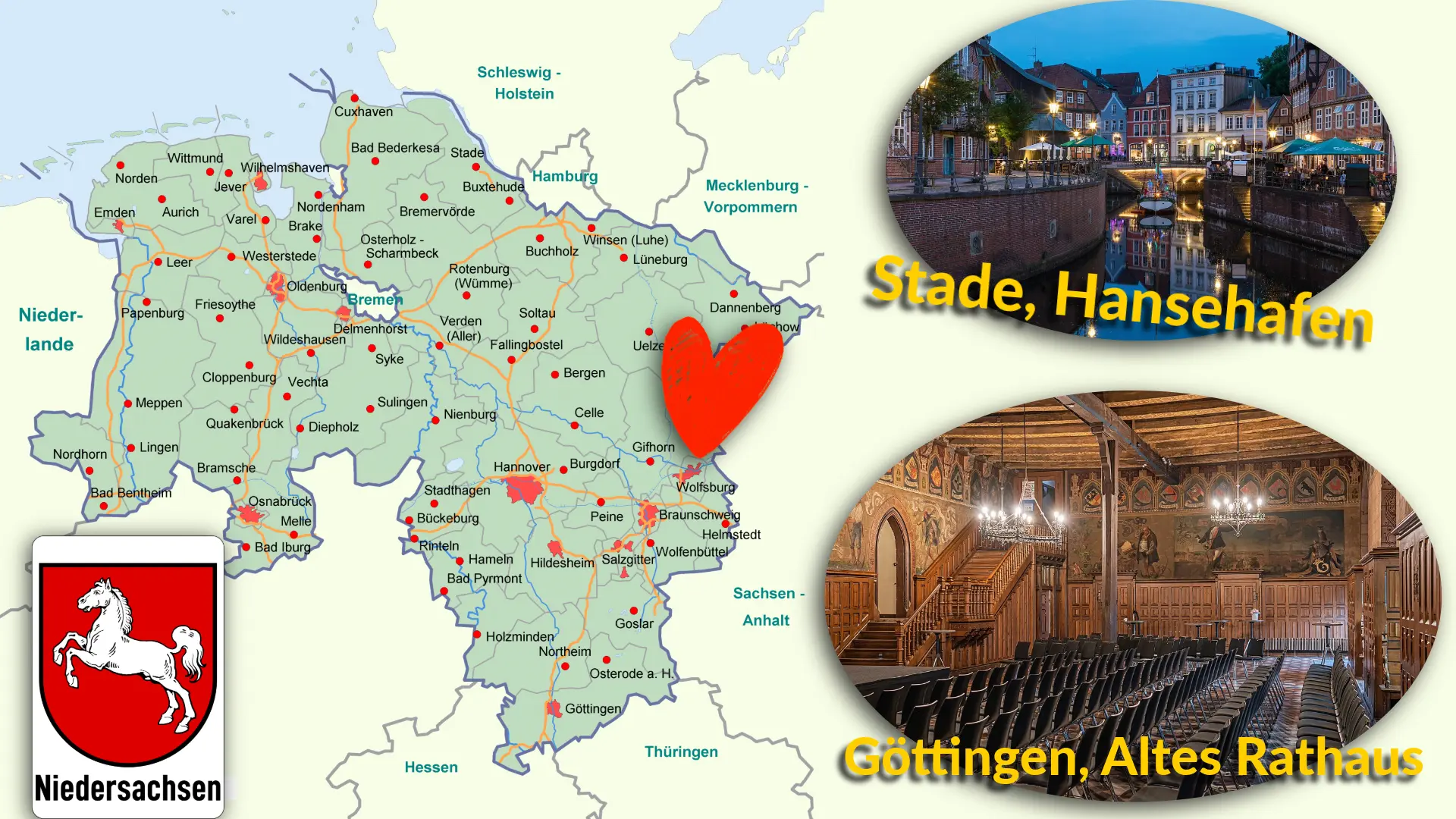 Karte von Niedersachsen, mit dem Wappen davor und zwei Ansichten von Göttingen und Stade dazu, in der Mitte ein rotes Herz.